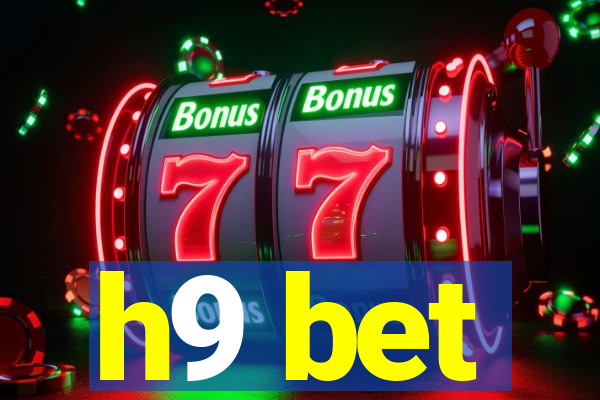 h9 bet